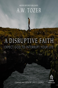 Disruptive Faith