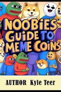 Noobies Guide to Meme Coins
