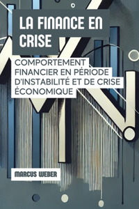 La Finance En Crise