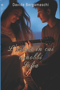 L'estate in cui conobbi Sofia