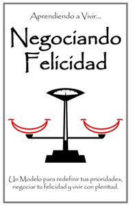 Negociando Felicidad