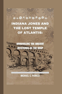 Indiana Jones and the Lost Temple of Atlantis