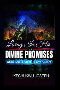 Living In His Promises