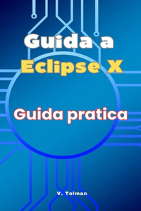 Guida a Eclipse X
