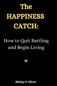 Happiness Catch