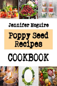 Poppy Seed Recipes