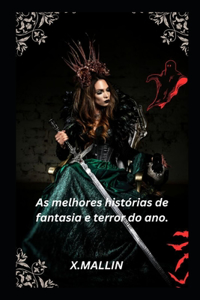 As melhores histórias de fantasia e terror do ano.