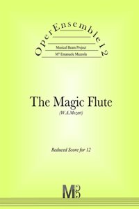 OperEnsemble12, The Magic Flute (W.A.Mozart)