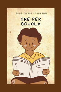 Ore Per Scuola: Preparare i bambini per la scuola