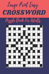 Large Print Easy Crossword Puzzle Book For Adults