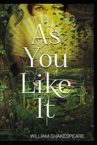 As You Like It by William Shakespeare illustrated edition