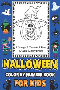 Halloween Color By Number Book For Kids: Ages 4-8