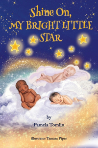 Shine On, My Bright Little Star