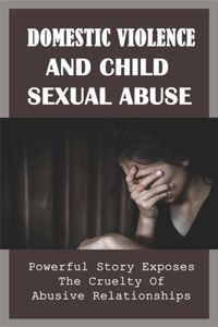 Domestic Violence And Child Sexual Abuse