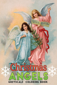 christmas angels Greyscale coloring book