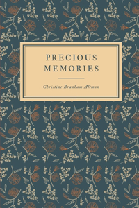 Precious Memories