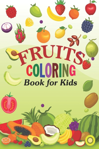 Fruits Coloring Book for Kids