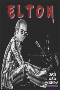 Elton Wall calendar 2021