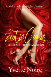Erotic Games and Misdemeanours