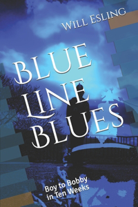 Blue Line Blues