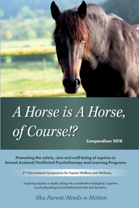 Horse is a Horse, of Course!?