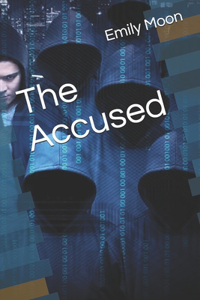 The Accused