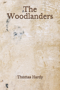 The Woodlanders