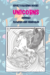 Adult Coloring Books Flowers and Mandalas - Animals - Unicorns