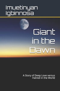Giant in the Dawn