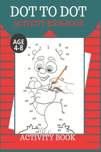 Dot To Dot Activity Kids Book Age 4,5,6,7,8