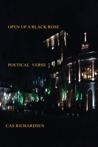 Open Up a Black Rose