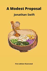 A Modest Proposal First edition Illustrated