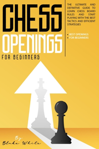 Chess Openings For Beginners