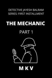 Mechanic - Part 1