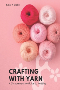 Crafting with Yarn