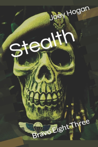 Stealth