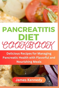 Pancreatitis Diet Cookbook