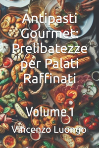 Antipasti Gourmet