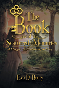 The Book of Scattered Memories