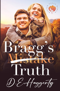 Bragg's Truth