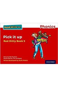 Read Write Inc. Phonics: Pick It Up (Red Ditty Book 5)