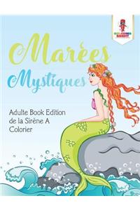 Marées Mystiques