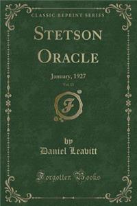 Stetson Oracle, Vol. 15: January, 1927 (Classic Reprint)