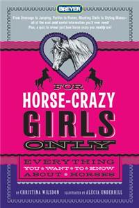 For Horse-Crazy Girls Only