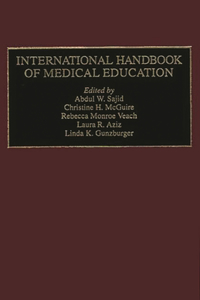 International Handbook of Medical Education