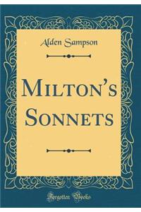 Milton's Sonnets (Classic Reprint)