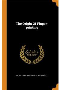 The Origin Of Finger-printing