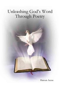 Unleashing God's Word Through Poetry