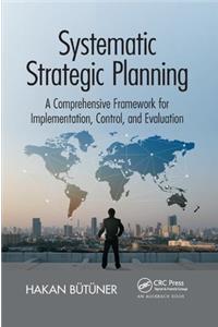 Systematic Strategic Planning