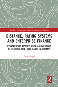 Distance, Rating Systems and Enterprise Finance